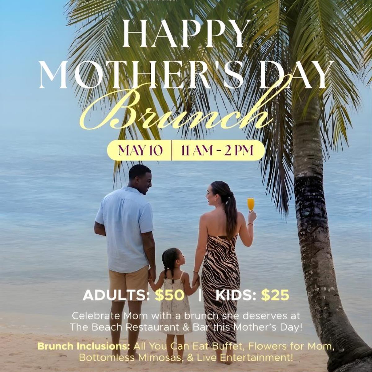 Mother with kids on beach, Happy Mother's Day Brunch poster, May 10, 11 AM-2 PM, details on pricing and offers.
