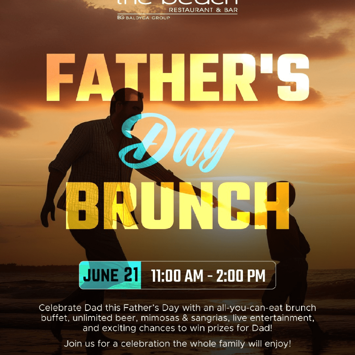 Father and child on beach at sunset, text: Father's Day Brunch June 21, 11 AM - 2 PM.